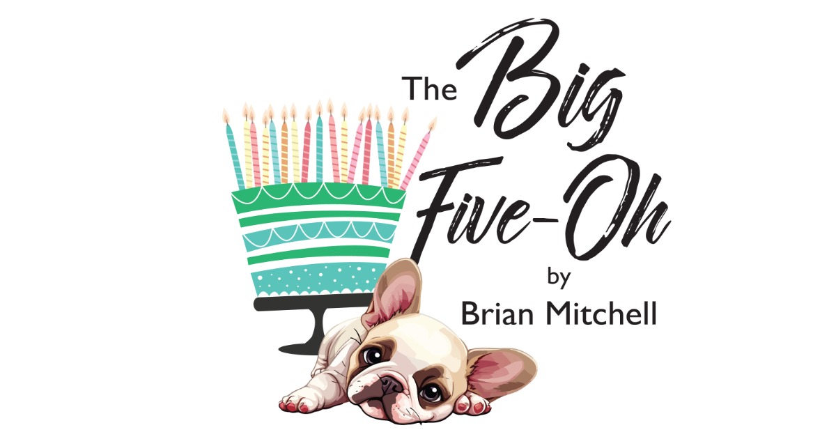 The Big Five-Oh!
