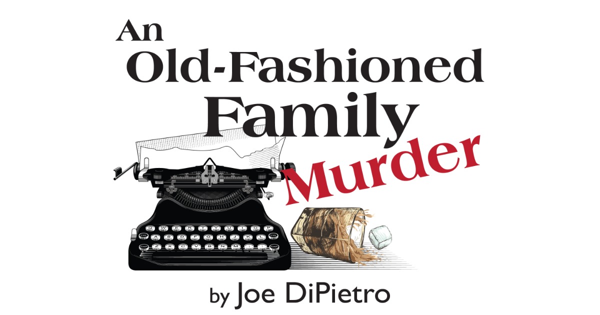 An Old Fashioned Family Murder